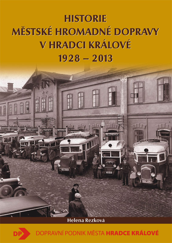 Historie městské hromadné dopravy v Hradci Králové 1928-2013