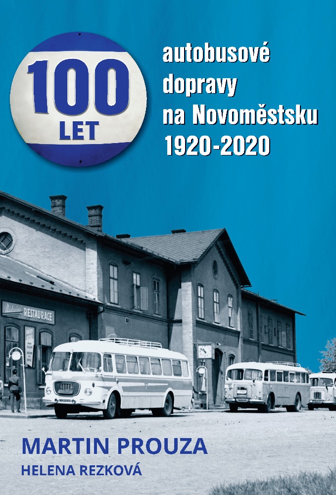 Sto let autobusové dopravy na Novoměstsku 1920 - 2020