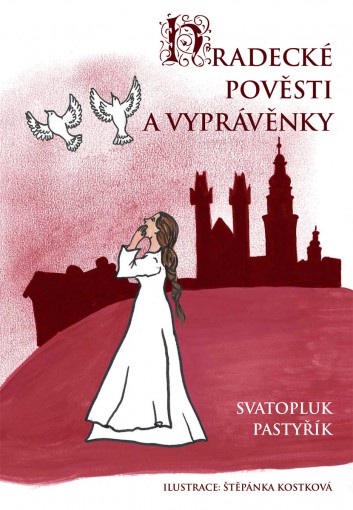 Hradecké pověsti a vyprávěnky 