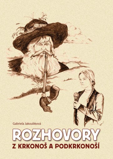 Rozhovory z Krkonoš a Podkrkonoší