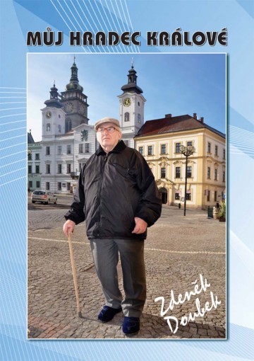 Můj Hradec Králové, Zdeněk Doubek