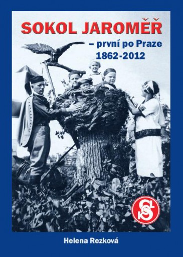 Sokol Jaroměř - první po Praze