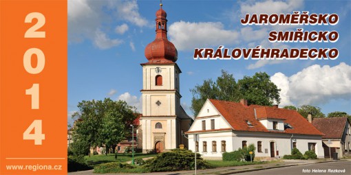 Stolní kalendář Jaroměřsko, Smiřicko, Královéhradecko 2014