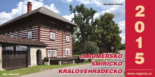 Stolní kalendář Jaroměřsko, Smiřicko, Královéhradecko 2015