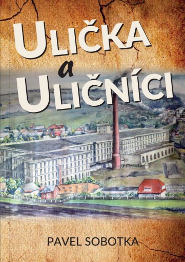 Ulička a Uličníci